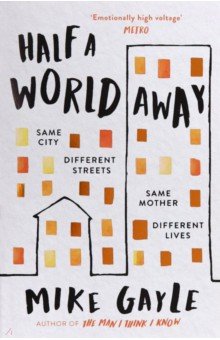 Gayle Mike: Half a World Away