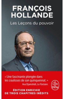 Hollande Francois: Les Leçons du pouvoir