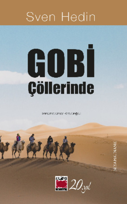 Hedin Sven: Gobi Çöllerinde