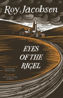 Jacobsen Roy: Eyes of the Rigel