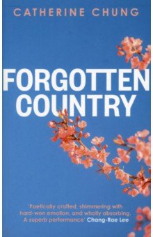 Chung Catherine: Forgotten Country