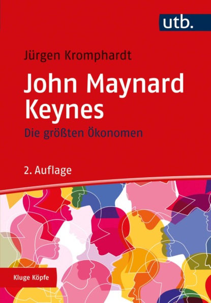 Kromphardt Jürgen: John Maynard Keynes