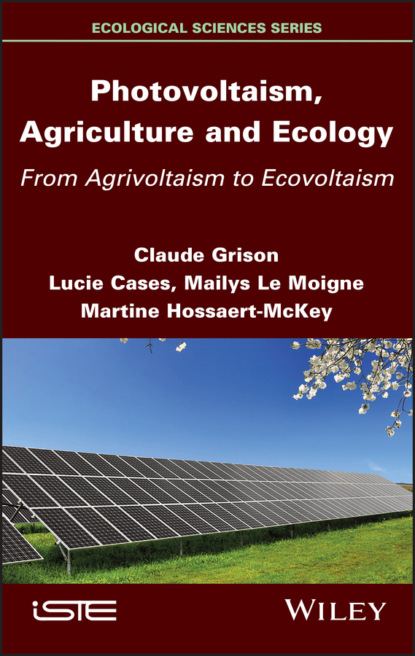 Hossaert-McKey Martine: Photovoltaism, Agriculture and Ecology