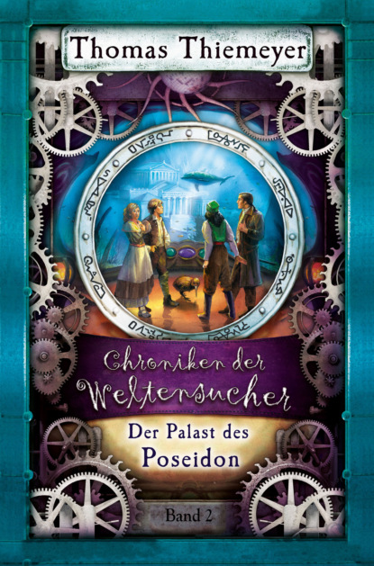 Thiemeyer Thomas: Der Palast des Poseidon