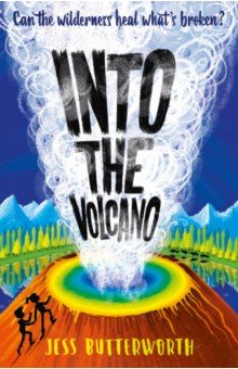 Butterworth Jess: Into the Volcano