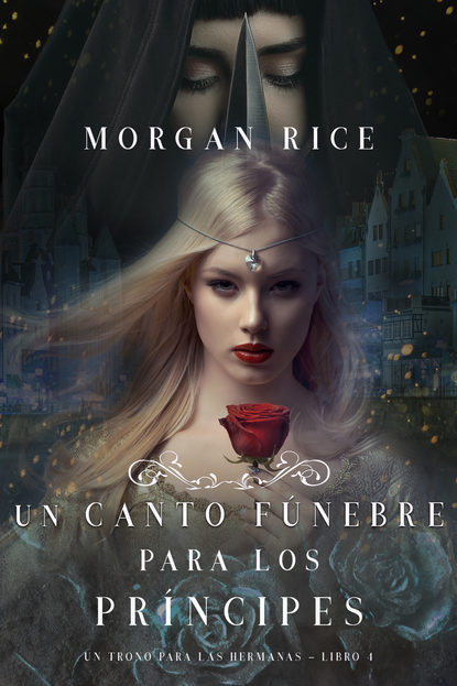 Un Canto Fúnebre para Los Príncipes