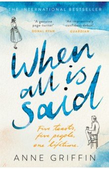 Griffin Anne: When All is Said