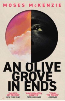 McKenzie Moses: An Olive Grove in Ends