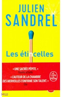 Sandrel Julien: Les Etincelles