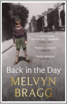 Bragg Melvyn: Back in the Day