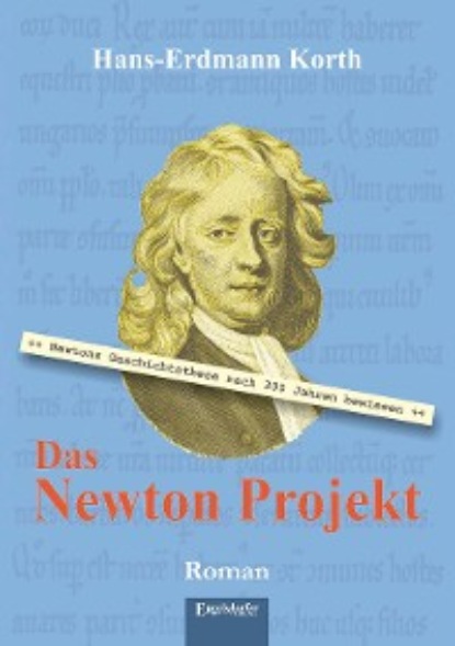 Korth Hans-Erdmann: Das Newton Projekt