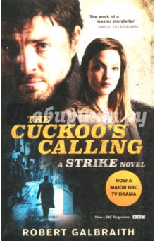 Galbraith Robert: The Cuckoo's Calling (tv tie-in)