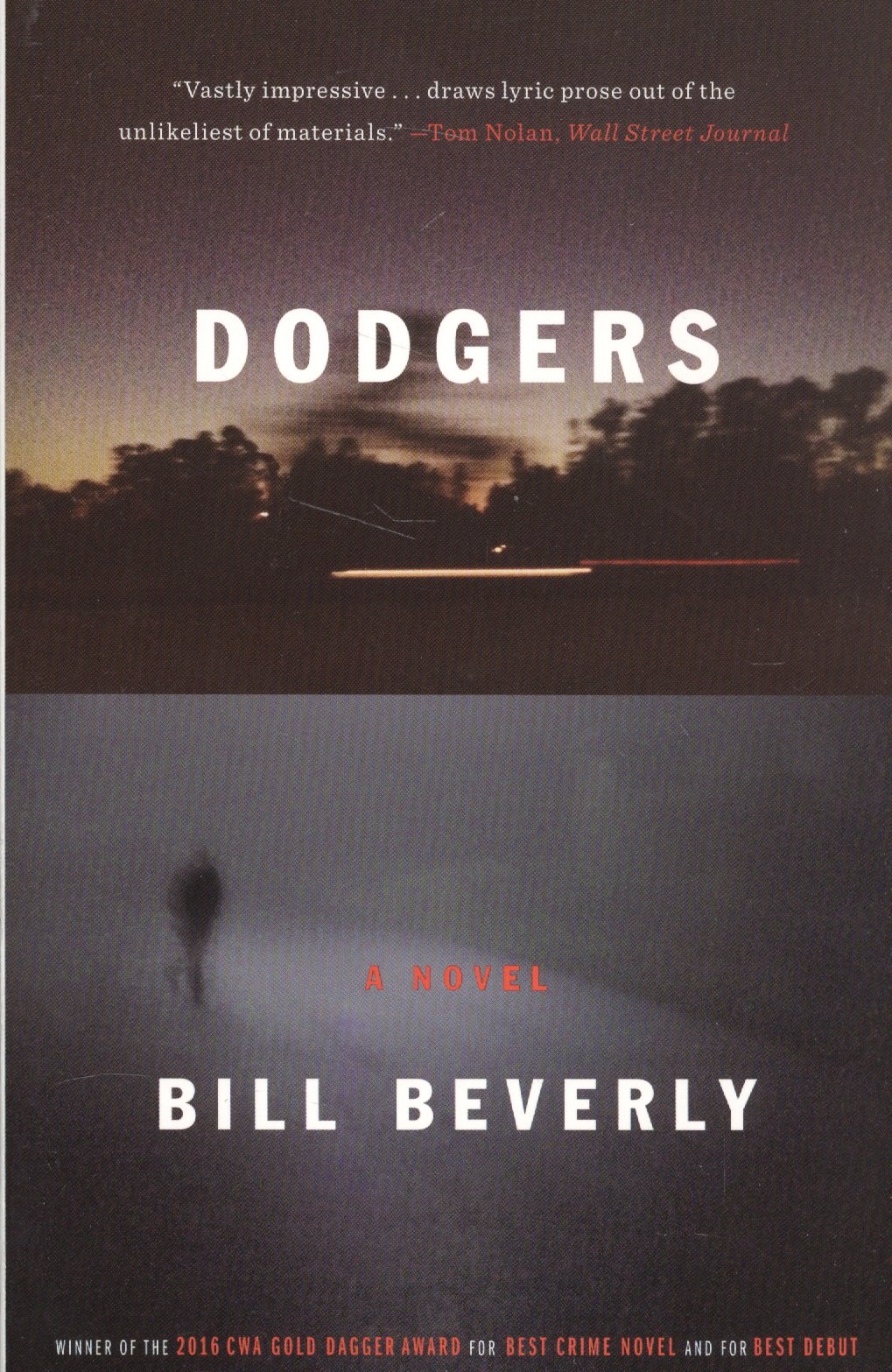 Bill Beverly: Dodgers. A Novel