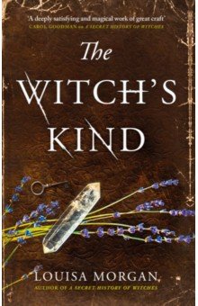 Morgan Louisa: The Witch's Kind