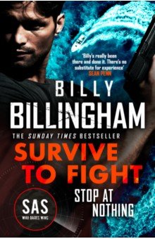 Billingham Billy: Survive to Fight