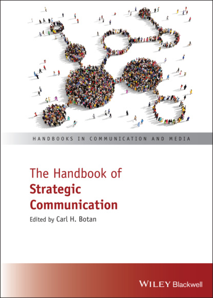 H. Carl Botan: The Handbook of Strategic Communication