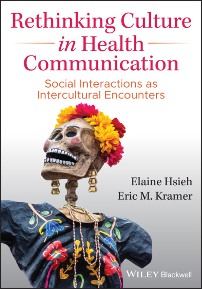 Hsieh Elaine: Rethinking Culture in Health Communication