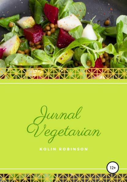 Robinson Kolin: Jurnal Vegetarian