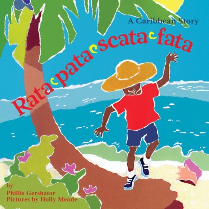 Gershator Phillis: Rata-pata-scata-fata (Unabridged)