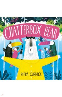 Curnick Pippa: Chatterbox Bear