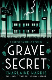 Harris Charlaine: Grave Secret