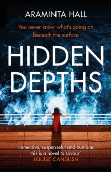 Hall Araminta: Hidden Depths