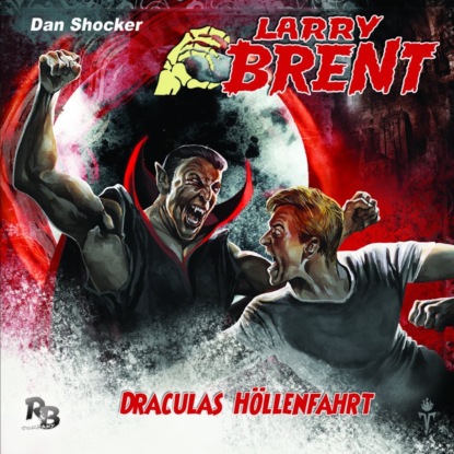 Grasmück Jürgen: Larry Brent, Folge 13: Draculas Höllenfahrt