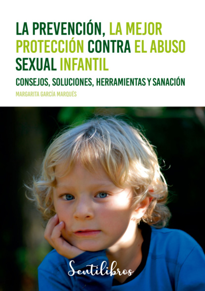 García Margarita Marqués: La prevención, la mejor protección contra el abuso sexual infantil