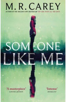 Carey M. R.: Someone Like Me