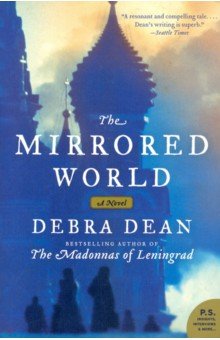 Dean Debra: The Mirrored World