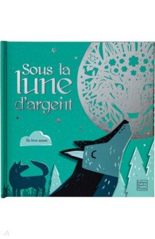 Cunliffe Ian: Sous la lune d'argent