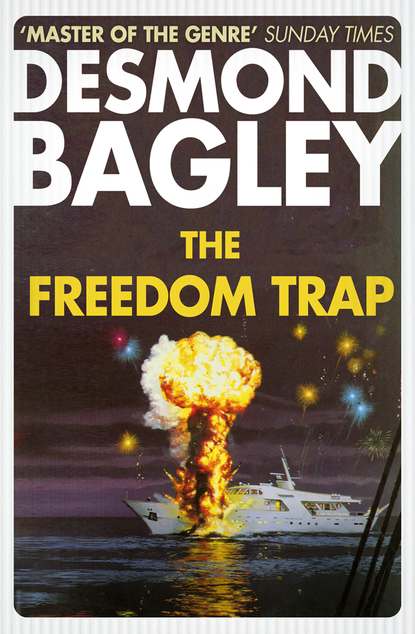 Bagley Desmond: The Freedom Trap