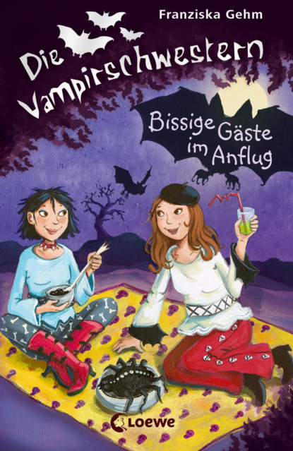 Gehm Franziska: Die Vampirschwestern 6 - Bissige Gäste im Anflug