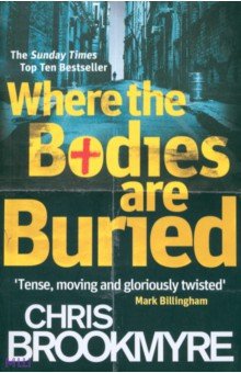 Brookmyre Chis: Where the Bodies Are Buried