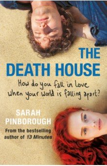 Pinborough Sarah: The Death House
