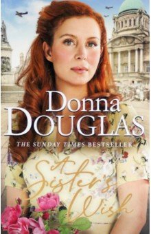 Douglas Donna: A Sister's Wish