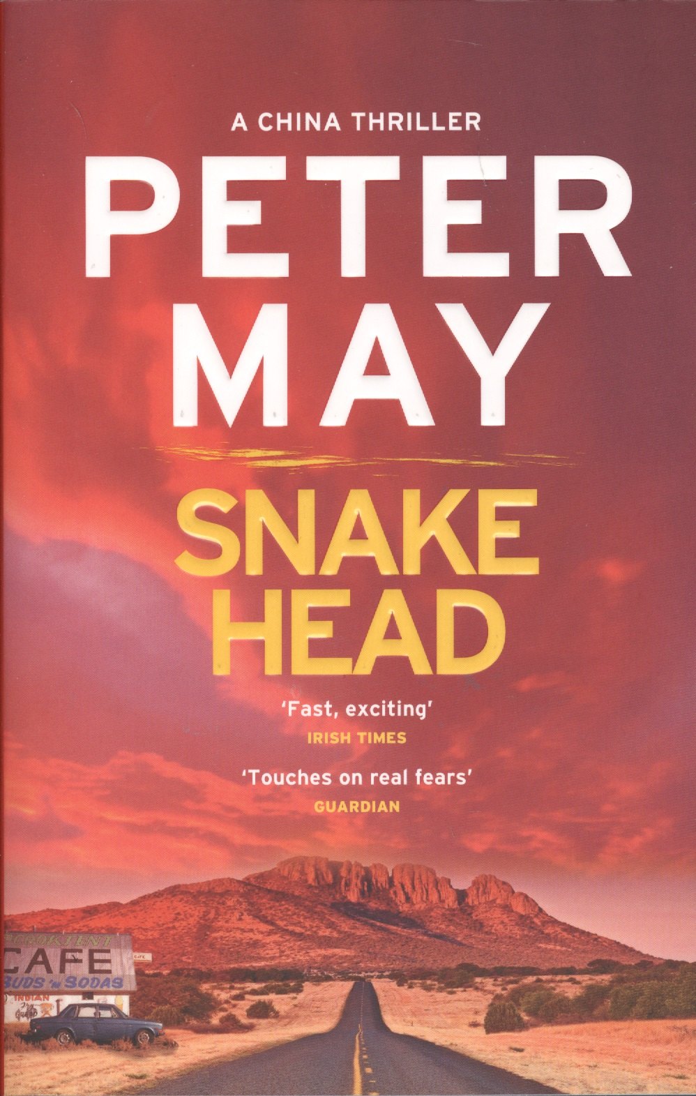 Peter May: Snakehead. China Thriller 4