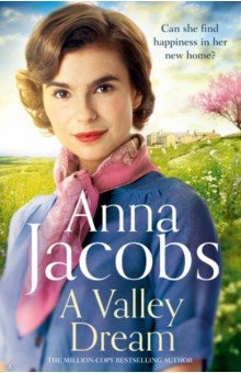 Jacobs Anna: A Valley Dream