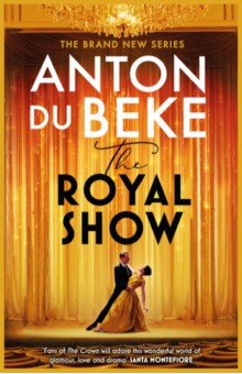 Du Beke Anton: The Royal Show