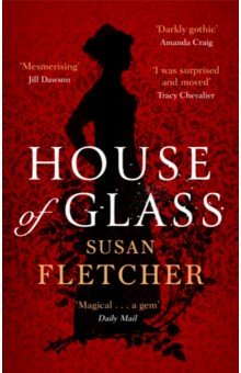 Fletcher Susan: House of Glass