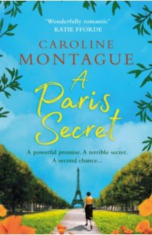 Montague Caroline: A Paris Secret