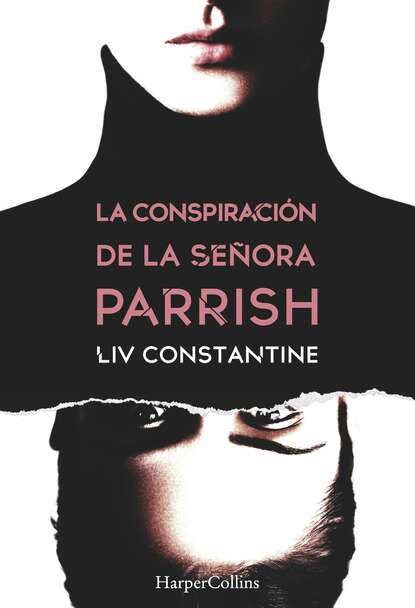 Constantine Liv: La conspiración de la señora Parrish