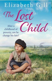 Gill Elizabeth: The Lost Child