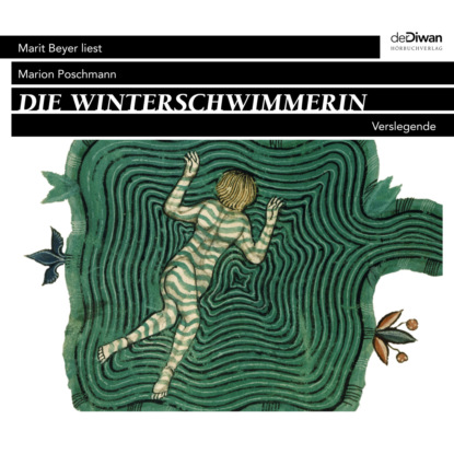 Пошманн Марион: Die Winterschwimmerin - Verslegende (ungekürzt)