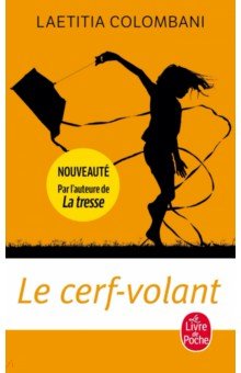Colombani Laetitia: Le cerf-volant
