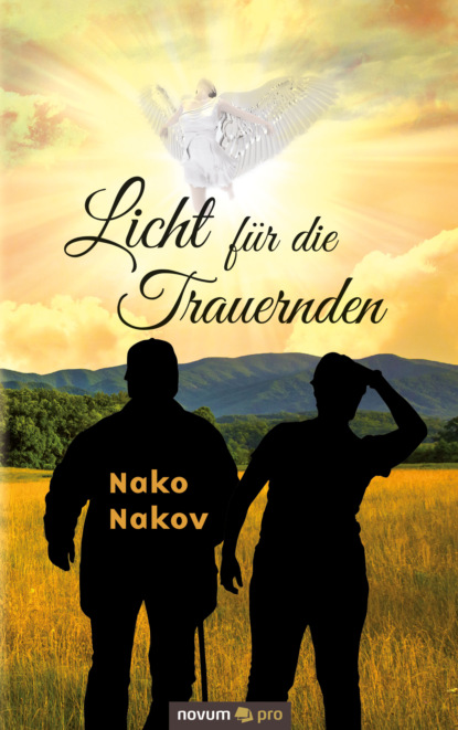 Nakov Nako: Licht für die Trauernden