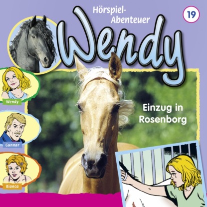 G. H. Franciskowsky: Wendy, Folge 19: Einzug in Rosenborg