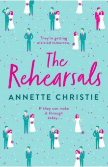 Christie Annette: The Rehearsals