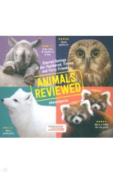Thwaits Kim: Animals Reviewed. Starred Ratings of Our Feathered, Finned, and Furry Friends