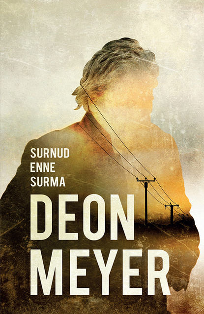 Meyer Deon: Surnud enne surma